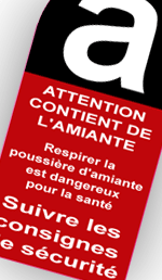 Signalétique 'Attention contient de l'amiante'